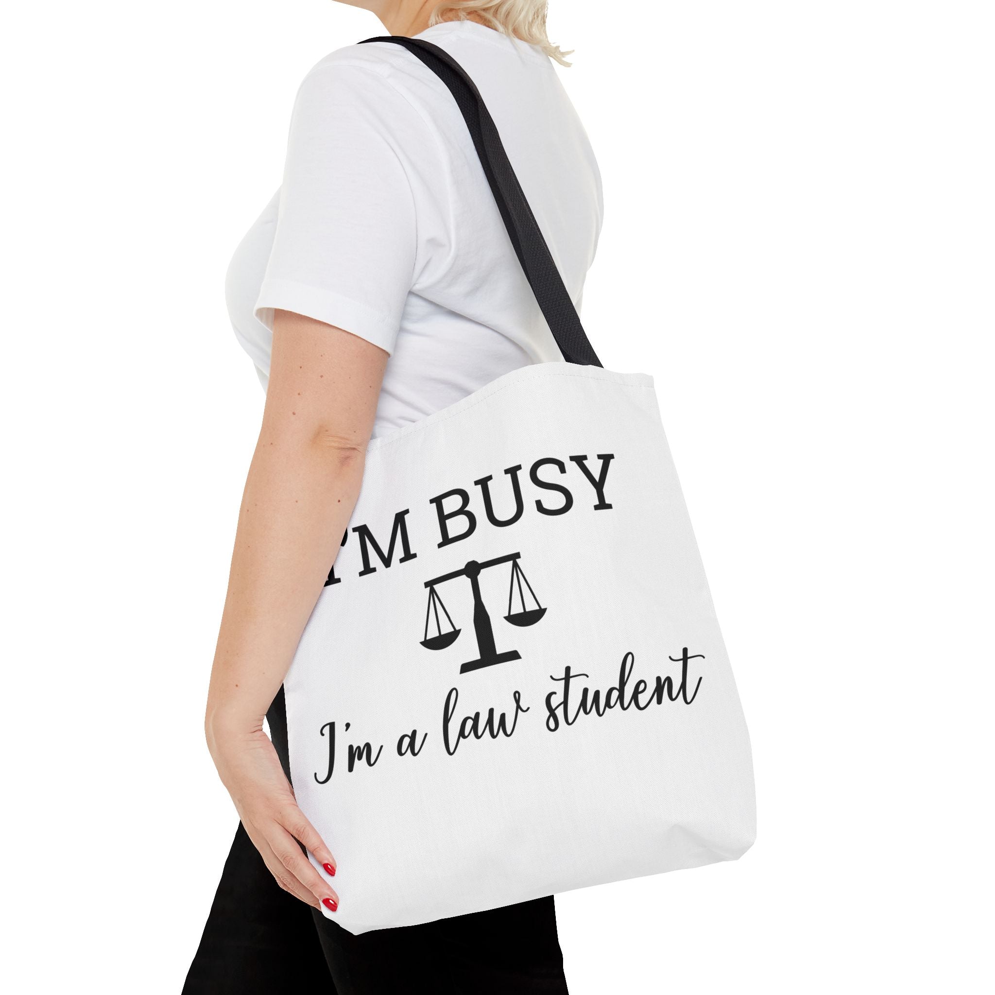 "I'm Busy I'm a Law Student" Tote Bag
