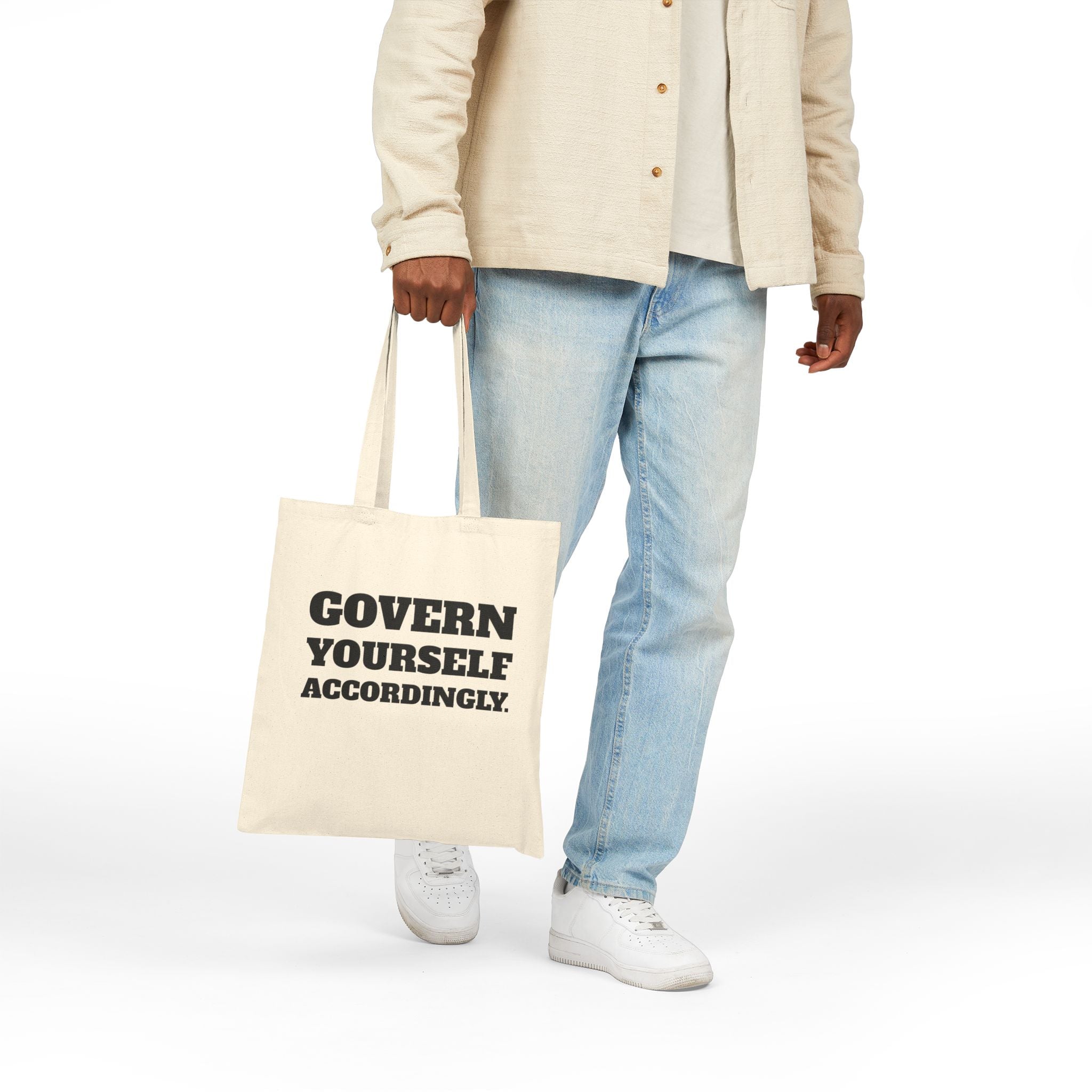 "Govern Yourself Accordingly" Canvas Grocery & Everyday Tote